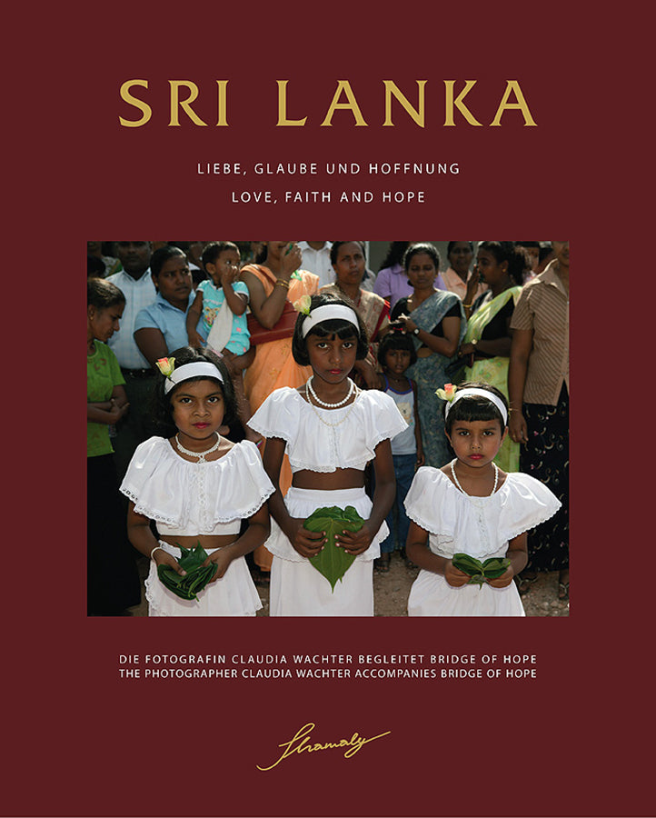 Bildband - Sri Lanka: Liebe, Glaube und Hoffnung